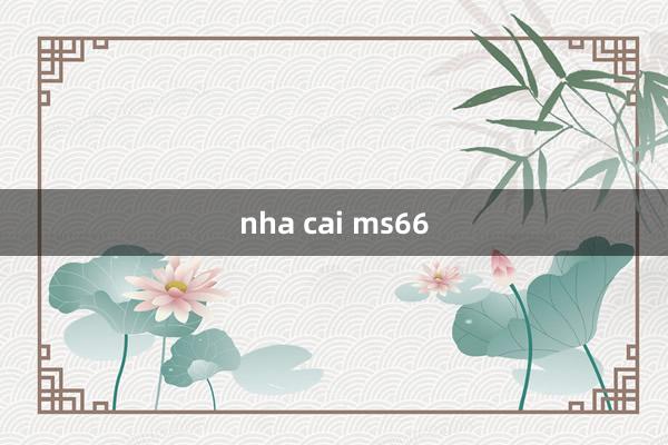 nha cai ms66