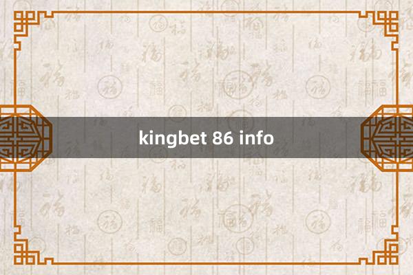 kingbet 86 info