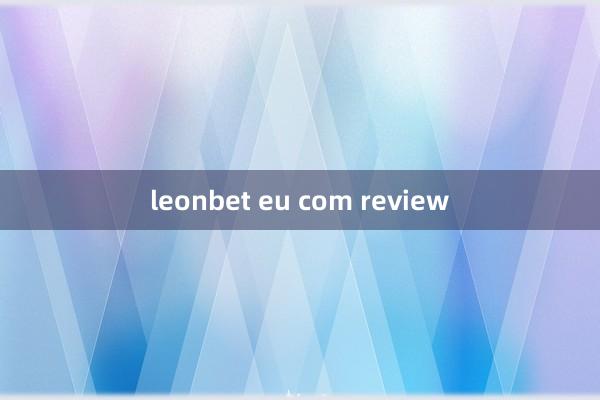 leonbet eu com review